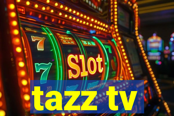 tazz tv